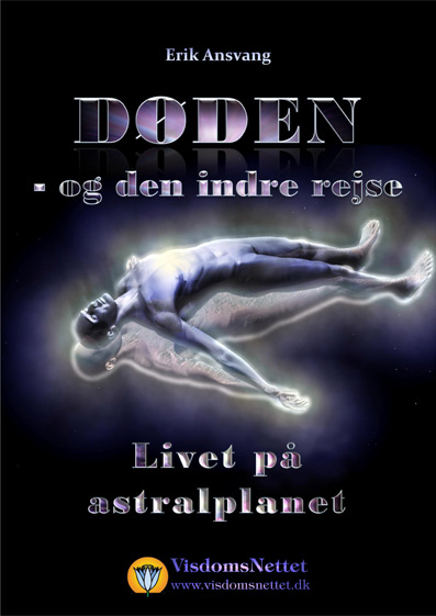 Døden-og-den-indre-rejse-06-Livet-på-astralplanet