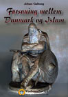 Artikel-Forsoning-Danmark-&-Islam-Johan-Galtung